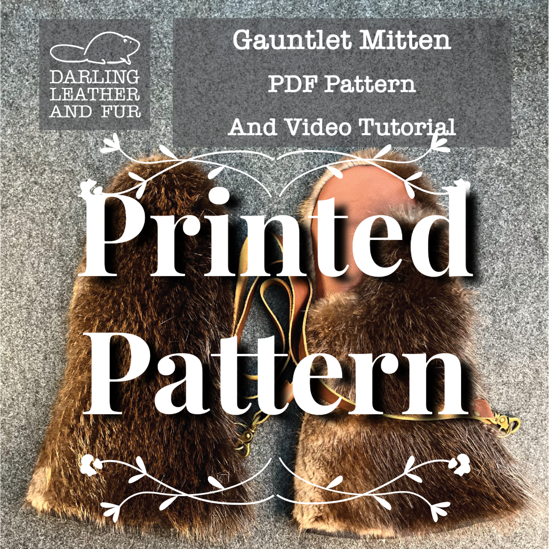 *PRINTED PATTERN* Fur Gauntlet Mitten Pattern and Video Tutorial