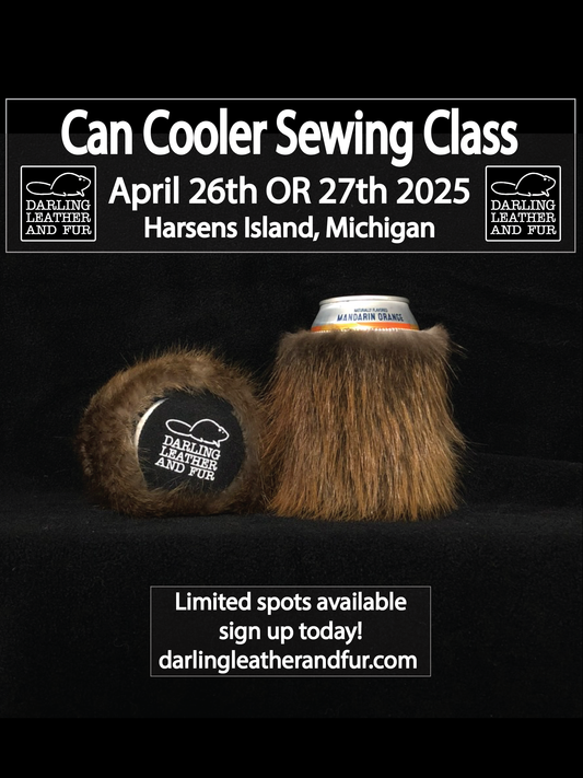 Fur Sewing Skills & Can Cooler Class - In Person 1 Day Long